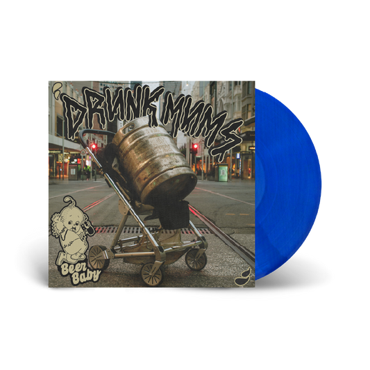 Drunk Mums / Beer Baby 12" Blue LP Vinyl