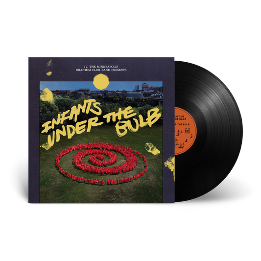 The Uranium Club / Infants Under the Bulb LP Black Vinyl