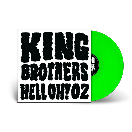 King Brothers / HELL OH! OZ LP Fluro Green Vinyl