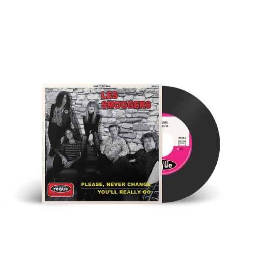 The Smoggers / Please, Never Change 7” Vinyl