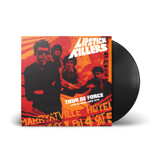 The Lipstick Killers / Tour De Force Live in Adelaide 1979 LP Black Vinyl - OUT 29/08/2025