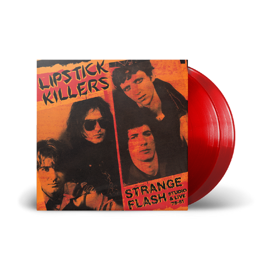 The Lipstick Killers / Strange Flash – Studio & Live ’78-81 2xLP Translucent Red Vinyl - OUT 29/08/205
