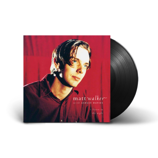 Matt Walker with Ashley Davies / I Listen To The Night LP Black Vinyl