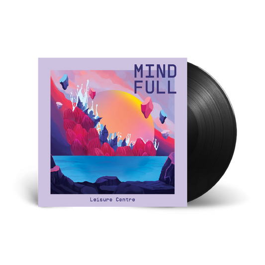 Leisure Centre / Mind Full 12" Vinyl