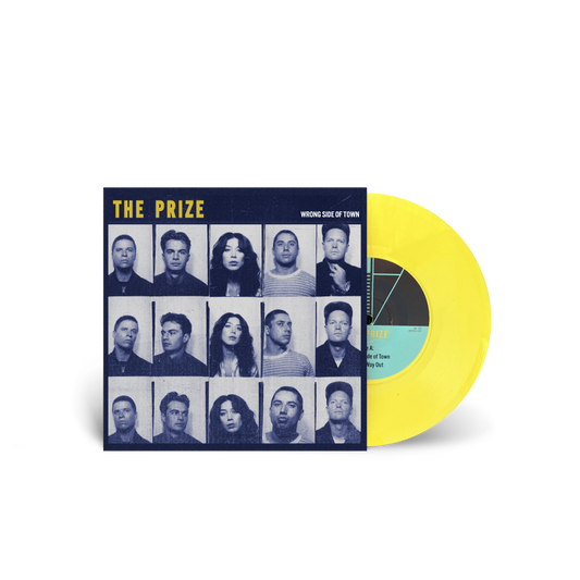 The Prize / Wrong Side of Town EP 7" Yellow Vinyl