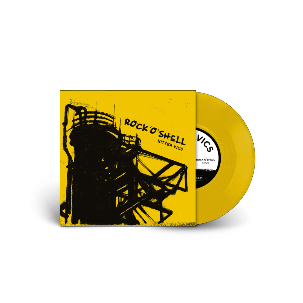 Bitter Vics / Rock ‘O’ Shell 7" Limited Edition Opaque Yellow Vinyl