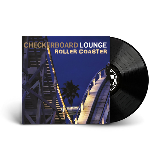 Checkerboard Lounge / Roller Coaster LP Black Vinyl