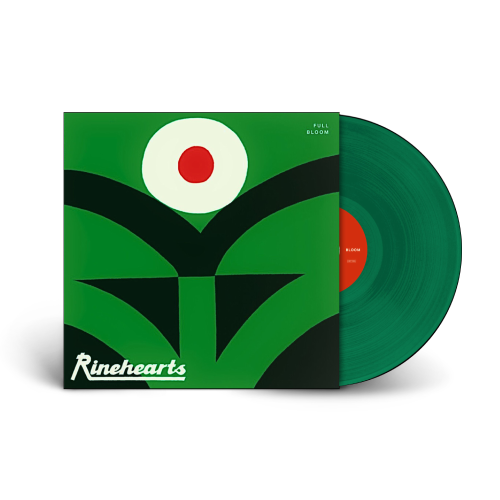 Rinehearts / Full Bloom LP Limited Edition Green Vinyl