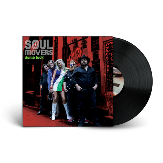 Soul Movers / Dumb Luck LP Black Vinyl