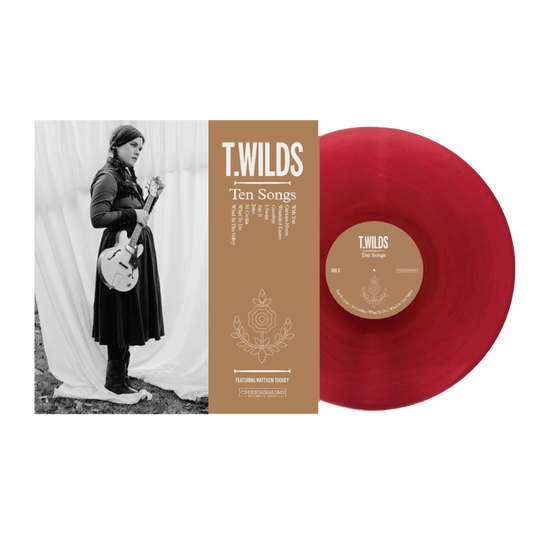 T. Wilds / Ten Songs LP Limited Edition Red Vinyl